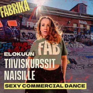 Sexy Commercial Dance - Elokuun tiiviskurssit naisille